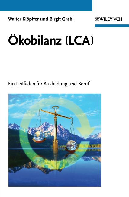 Ökobilanz (LCA) - Ein Leitfad - Ingram