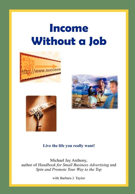 Income Without a Job (Hard cover) - Ingram