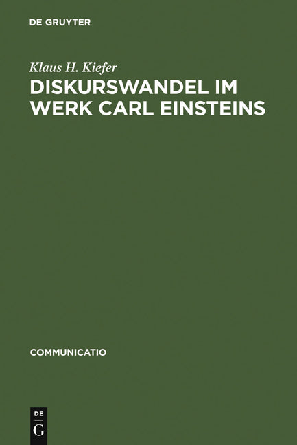 Diskurswandel im Werk Carl Einsteins (Reprint 2011) - Ingram