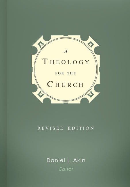 Theology for the Church (Revised) - Ingram