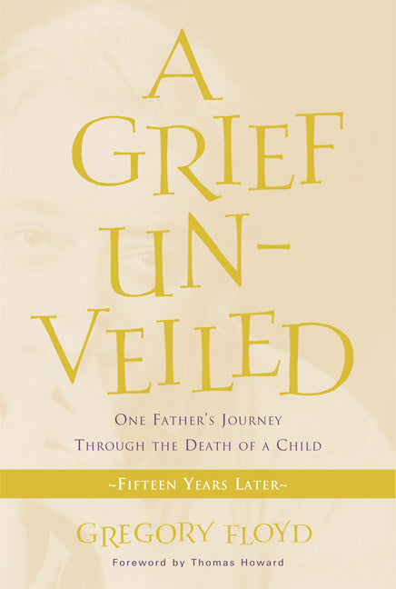 Grief Unveiled: Fifteen Years Later - Ingram
