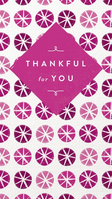 Thankful for You: A Celebration of Friendship - Ingram