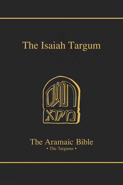 Isaiah Targum: Volume 11 - Ingram
