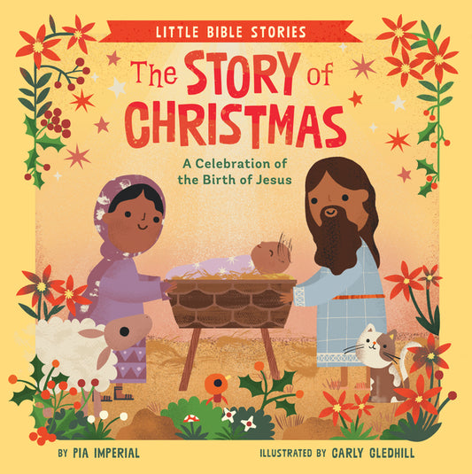 Story of Christmas: A Celebration of the Birth of Jesus - Ingram