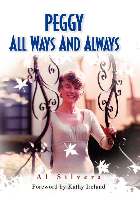 Peggy All Ways and Always - Ingram