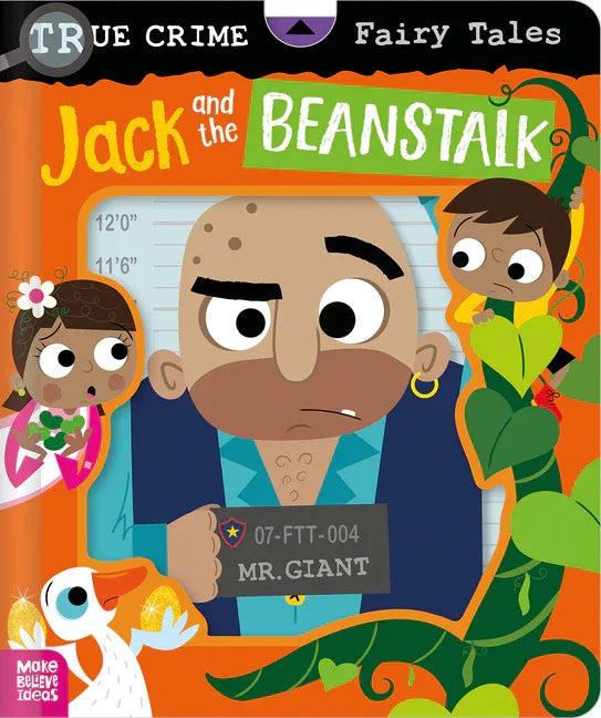 True Crime Fairy Tales Jack and the Beanstalk - stevensbooks