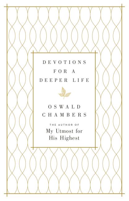 Devotions for a Deeper Life: A Daily Devotional - Ingram