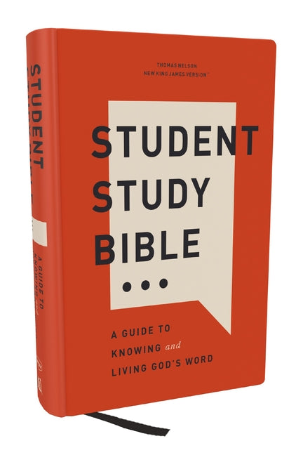 Student Study Bible: A Guide to Knowing and Living God's Word (Nkjv, Hardcover, Red Letter, Comfort Print) - Ingram