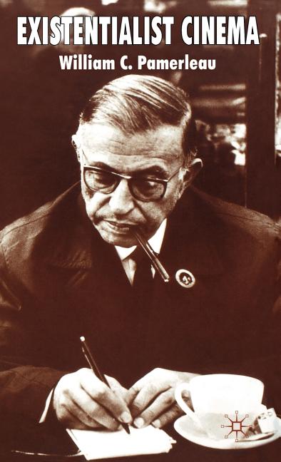 Existentialist Cinema (2009) - Ingram