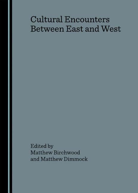 Cultural Encounters Between East and West - Ingram