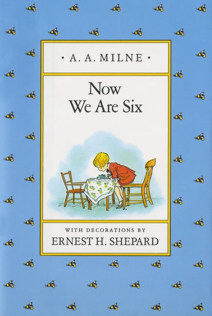 Now We Are Six - Ingram