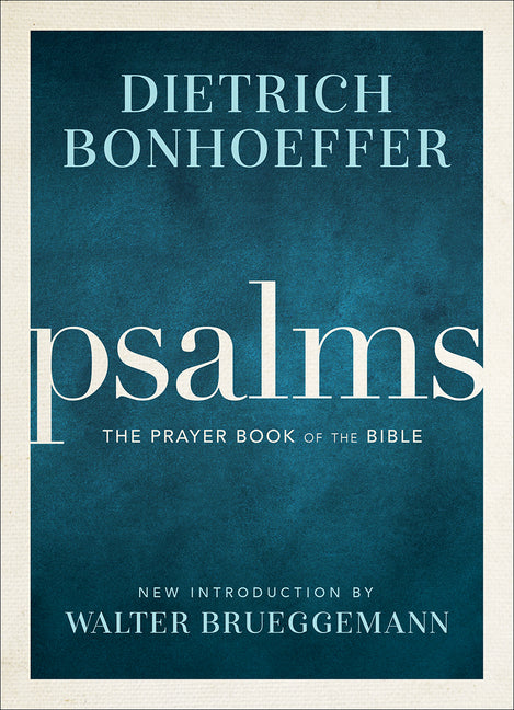 Psalms: The Prayer Book of the Bible - Ingram