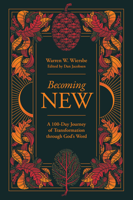 Becoming New: 100 Days of Transformation Through God's Word - Ingram