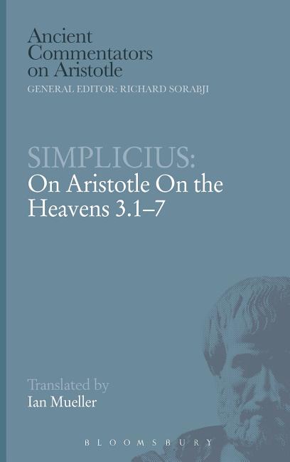 Simplicius: On Aristotle On the Heavens 3.1-7 - Ingram