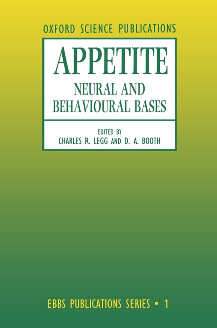 Appetite: Neural and Behavioural Bases - Ingram