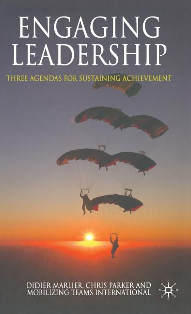 Engaging Leadership: Three Agendas for Sustaining Achievement (2009) - Ingram