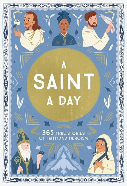 Saint a Day: A 365-Day Devotional Featuring Christian Saints - Ingram