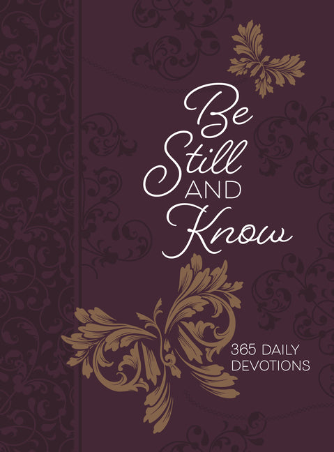 Be Still and Know: 365 Daily Devotions - Ingram