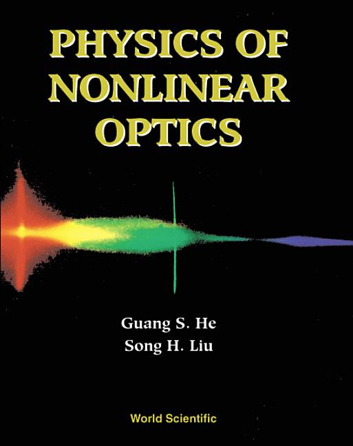 Physics of Nonlinear Optics - Ingram