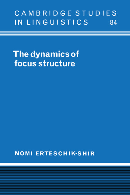 Dynamics of Focus Structure - Ingram