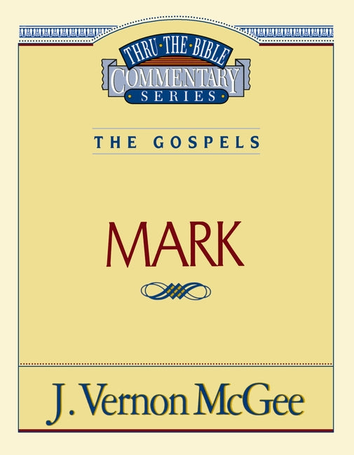 Thru the Bible Vol. 36: The Gospels (Mark): 36 (Supersaver) - Ingram