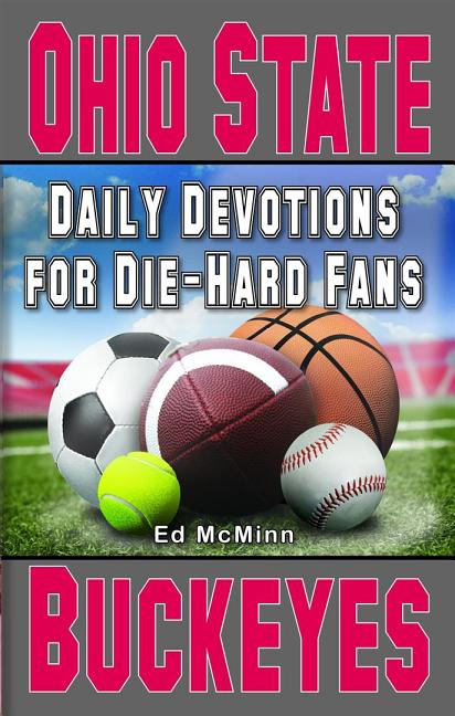Daily Devotions for Die-Hard Fans Ohio State Buckeyes - Ingram