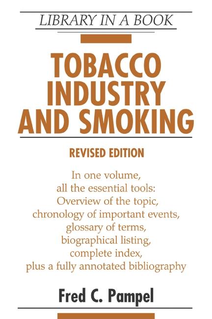 Tobacco Industry and Smoking, Revised Edition (Revised) - Ingram