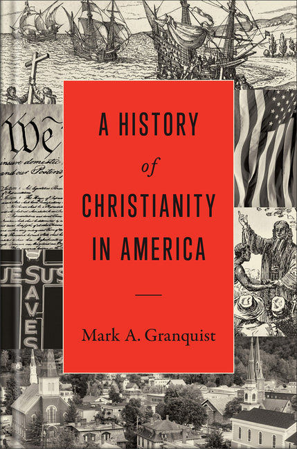 History of Christianity in America - Ingram