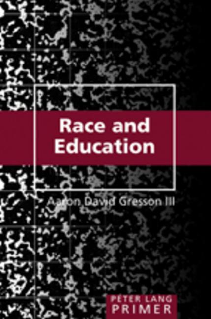 Race and Education Primer - Ingram