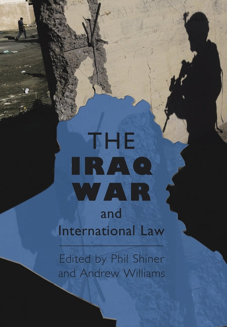 Iraq War and International Law - Ingram