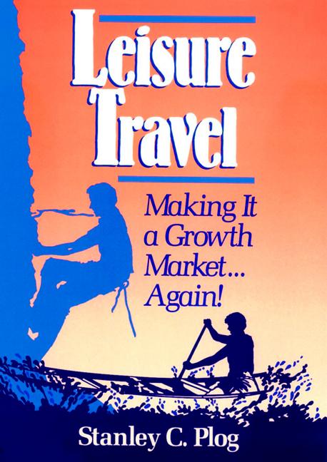 Leisure Travel: Making It a Growth Market...Again! - Ingram