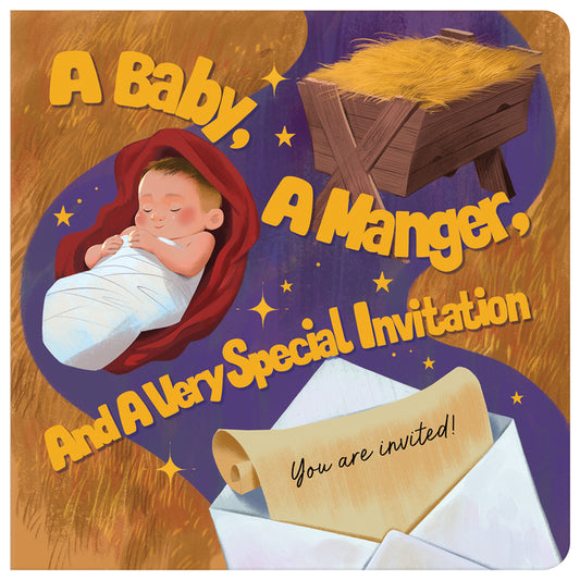 Baby, a Manger, and a Very Special Invitation - Ingram
