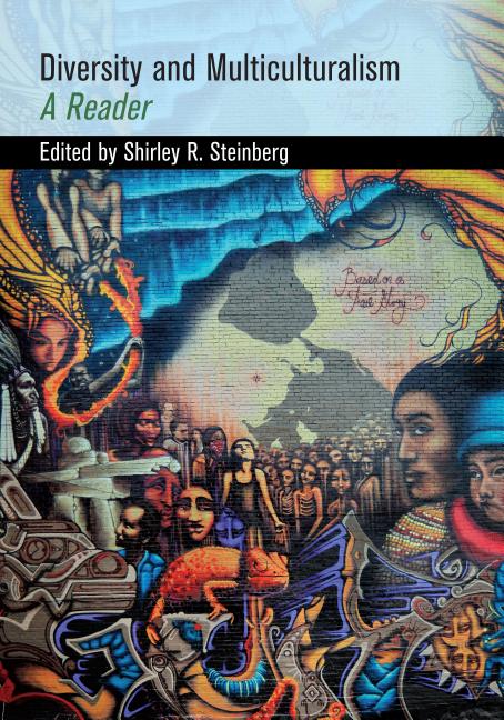 Diversity and Multiculturalism: A Reader - Ingram