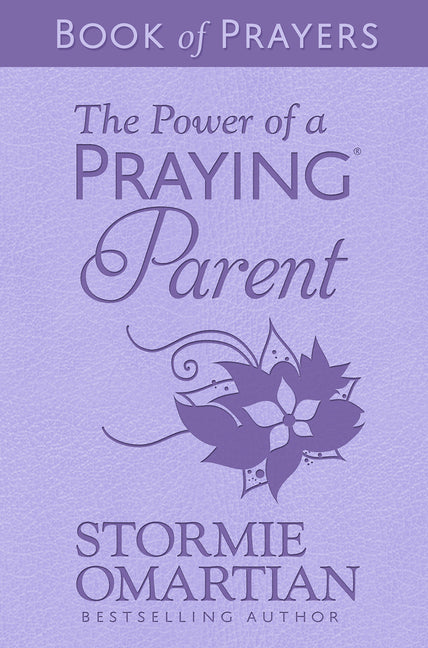 Power of a Praying Parent Book of Prayers (Milano Softone) - Ingram