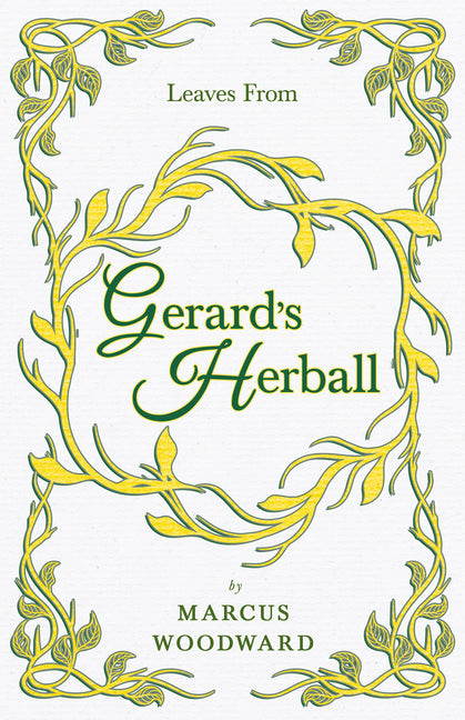 Leaves from Gerard's Herball - Ingram