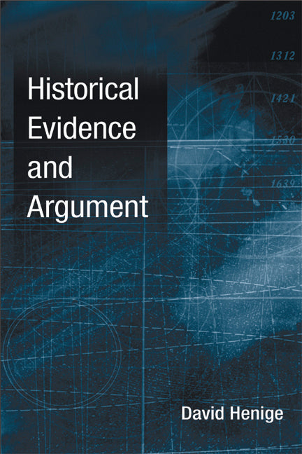Historical Evidence and Argument - Ingram