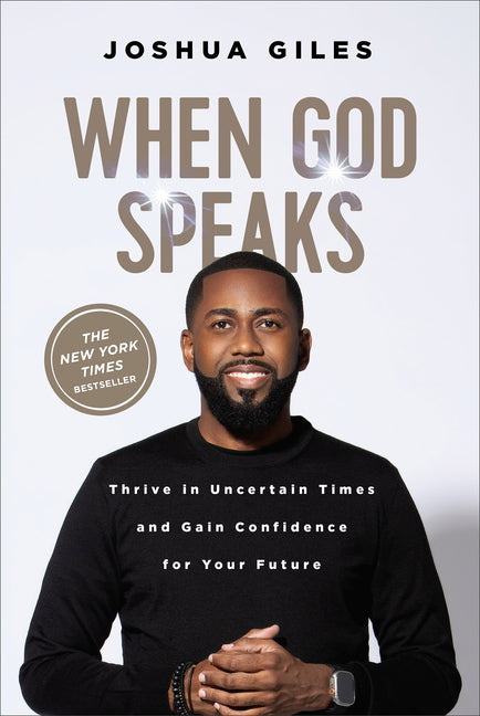 When God Speaks: Thrive in Uncertain Times and Gain Confidence for Your Future - Ingram
