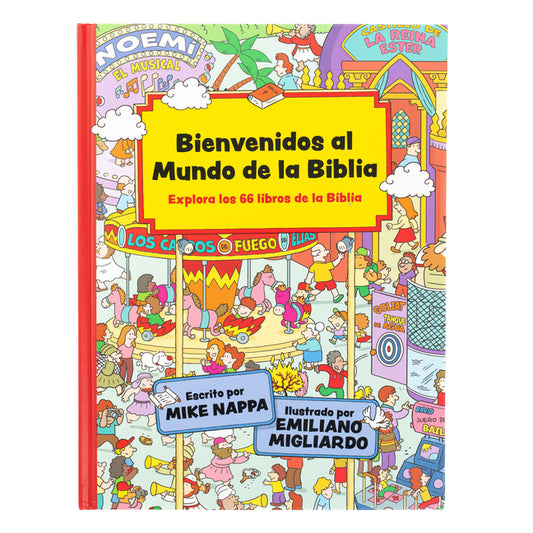 Bienvenidos Al Mundo de la Biblia: Explora Los 66 Libros de la Biblia - Ingram
