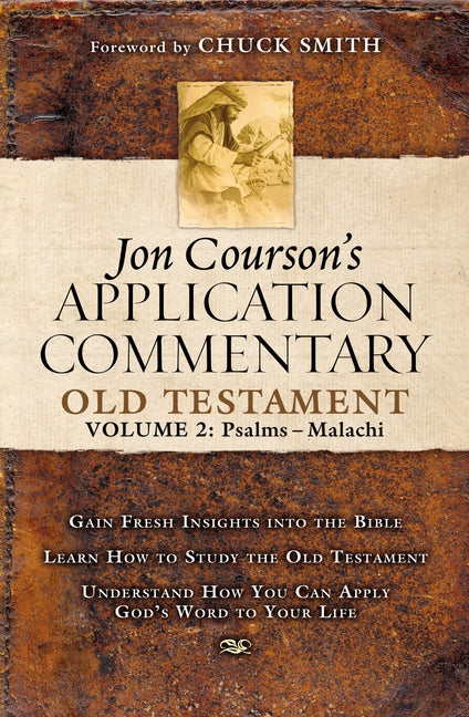 Jon Courson's Application Commentary: Volume 2, Old Testament (Psalms - Malachi) - Ingram