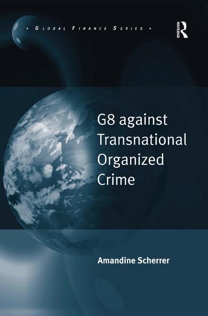 G8 against Transnational Organized Crime - Ingram
