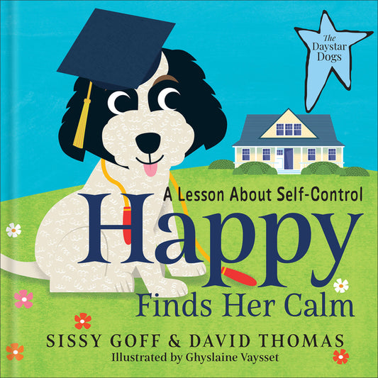 Happy Finds Her Calm: A Lesson in Self-Control - Ingram