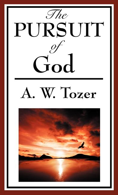 Pursuit of God (a Christian Classic) - Ingram