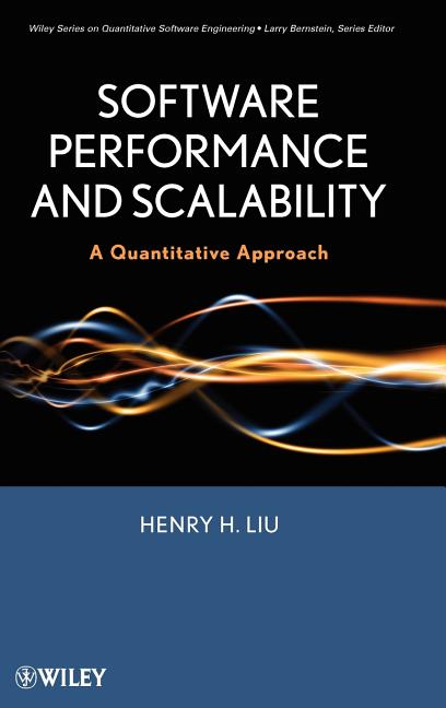Software Performance and Scalability: A Quantitative Approach - Ingram