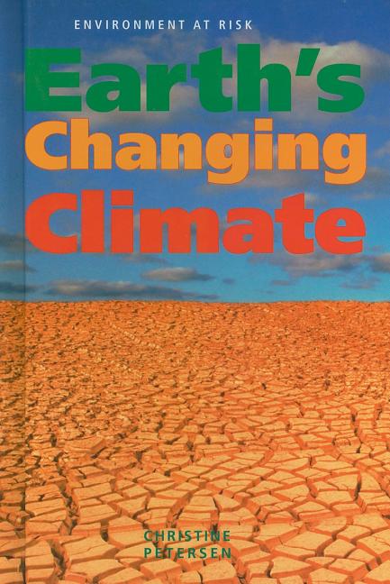 Earth's Changing Climate - Ingram