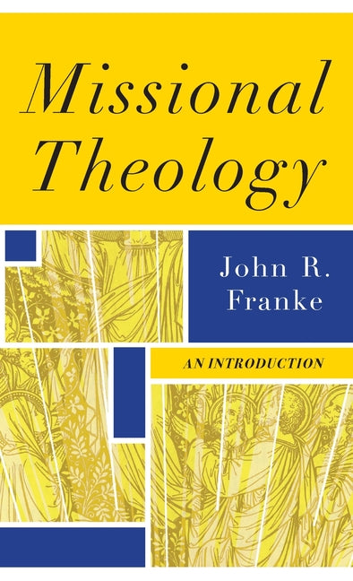 Missional Theology - Ingram