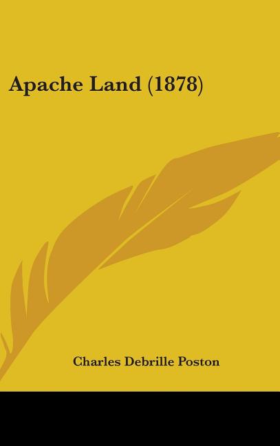 Apache Land (1878) - Ingram
