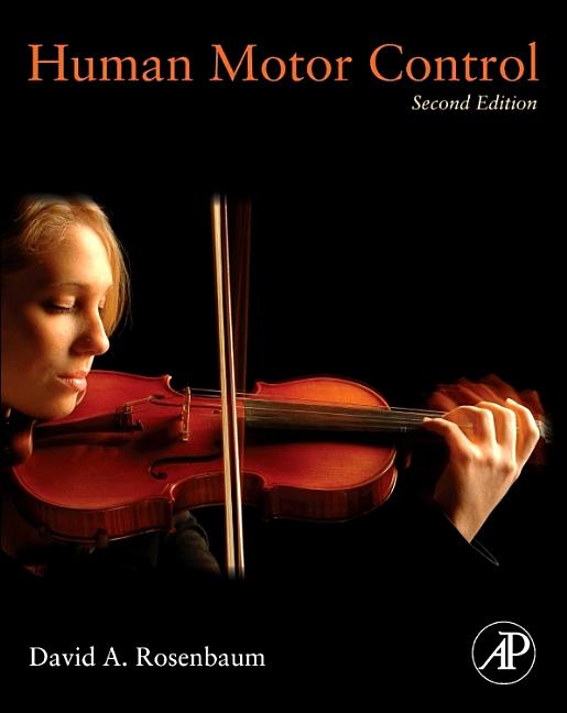 Human Motor Control (Revised) - Ingram