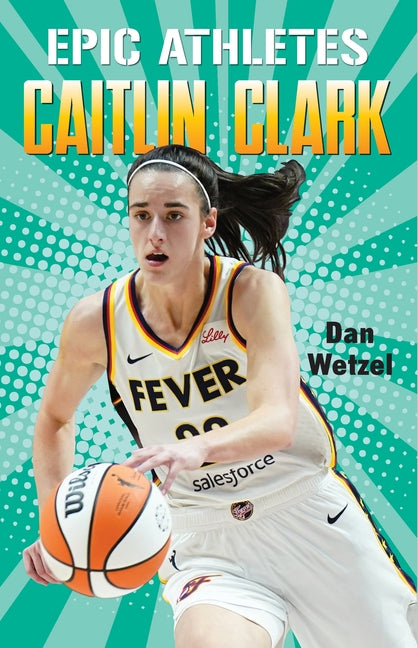 Epic Athletes: Caitlin Clark - Ingram