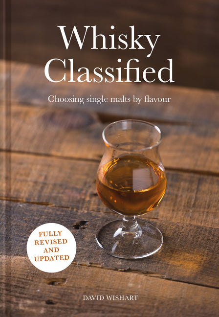 Whisky Classified: Choosing Single Malts by Flavour - Ingram