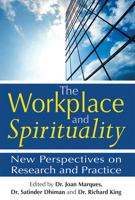 Workplace and Spirituality: New Perspectives on Research and Practice - Ingram